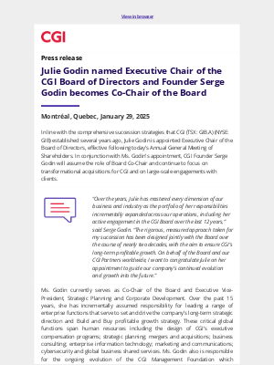 CGI - Julie Godin named Executive Chair of the CGI Board of Directors and Founder Serge Godin becomes Co-Chair of the Board