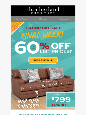 Slumberland Furniture - Labor Day sale FINAL WEEK!