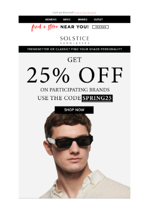 Solstice Sunglasses - 25% off! Trendsetter or Classic? Find Your Shade Personality