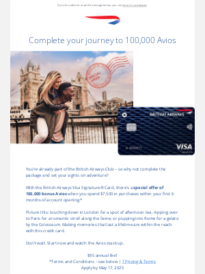 British Airways (United Kingdom) - Doris, this card can earn you a special offer of 100,000 Avios