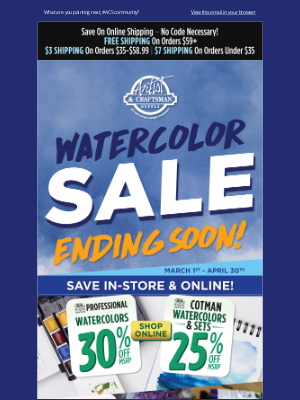 Artist & Craftsman Supply - < 1 WEEK LEFT: A&C Spring Watercolor Sale Ends 4/30
