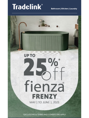 Tradelink (Australia) - Fienza Frenzy: Up to 25% Off Almost Everything* + Assisted Living Solutions! 🛁