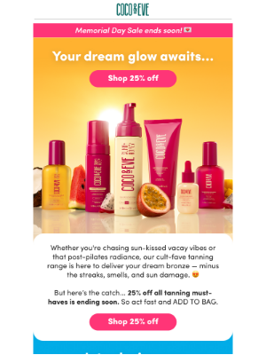 Coco and Eve - Glow Now or Regret It Later... 25% Off Ends Soon!