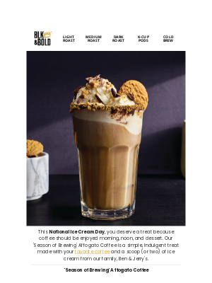 BLK & Bold Specialty Beverages - Treat Yourself: Coffee Meets Ice Cream ☕🍨