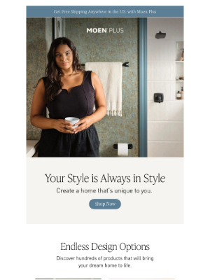 Moen - Styles that are uniquely you