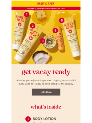 Burt's Bees - We still do skin care on vacay.
