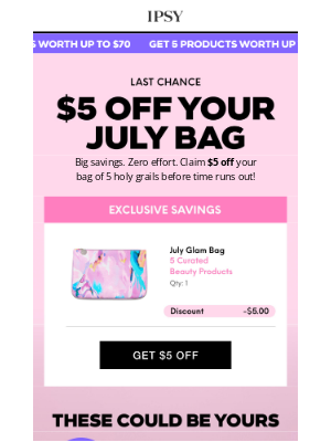 ipsy - Boarding now: Your July bag + $5 off
