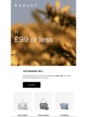 Radley (United Kingdom) - Handbags £99 or less starts now