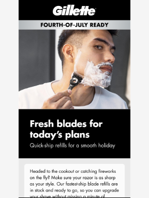 Gillette - Need fresh blades? We’ve got you.