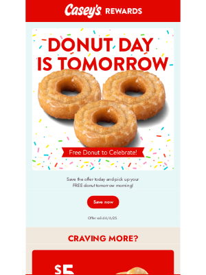 Casey’s General Stores - Free Donut Tomorrow Only🍩
