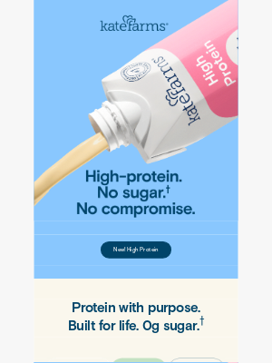 Kate Farms - High-protein. No sugar. No compromise.