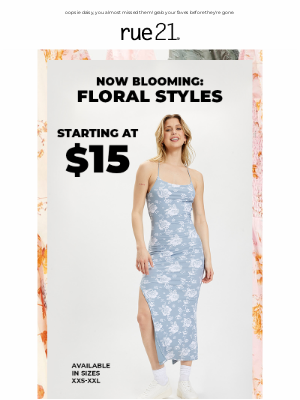 rue21 - 🌼 now blooming: $15 spring florals 🌼