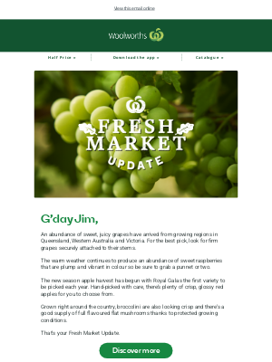 Woolworths Supermarkets (Australia) - Jim, your Fresh Market Update is here 🍇
