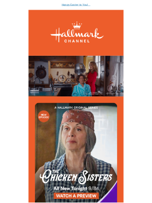 Hallmark Channel (Crown Media Holdings, Inc.) - The Chicken Sisters ALL NEW Episode Tonight 9/8c!