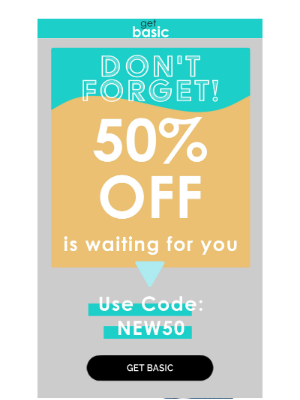 Basic MAN - Your 50% Welcome Code Is Waiting