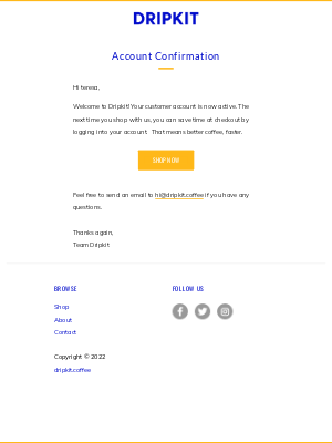 Dripkit - Customer account confirmation