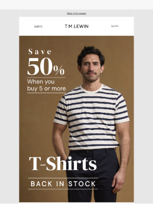 T.M.Lewin (United Kingdom) - T-Shirts Back In Stock | Buy 5, Save 50%