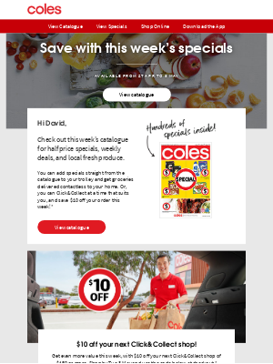 Coles (AU) - David, get $10 off Click&Collect + view this week’s specials