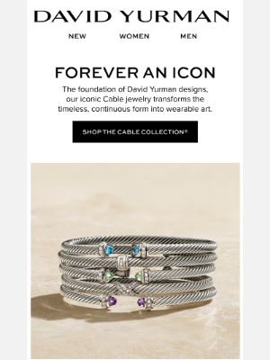 David Yurman - Iconic, Timeless, Ever-Evolving