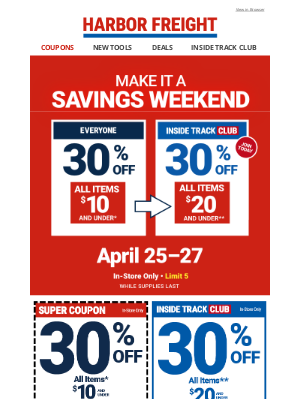 Harbor Freight - 30% OFF COUPON INSIDE – Savings Weekend Starts Now!