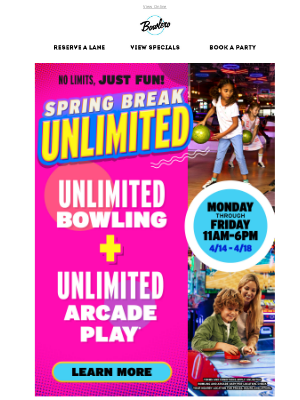Bowlero - ‼️ Mark Your Calendars: Spring Break = Unlimited FUN!