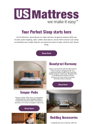 Step into comfort with some of our best-selling mattresses and accessories.