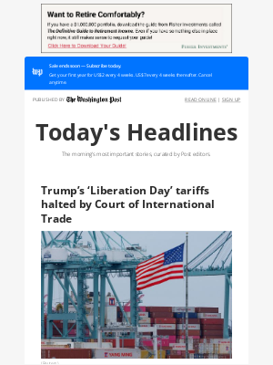 Washington Post - Thursday’s Headlines: Trump’s ‘Liberation Day’ tariffs halted by Court of International Trade