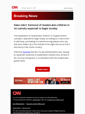CNN - News Alert: Removal of Guatemalan children in US custody expected to begin Sunday