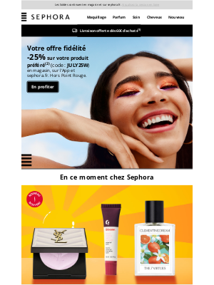 Sephora (France) - Votre offre de l'été : -25% sur votre produit préféré ☀️