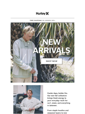 Hurley - New season. New energy.