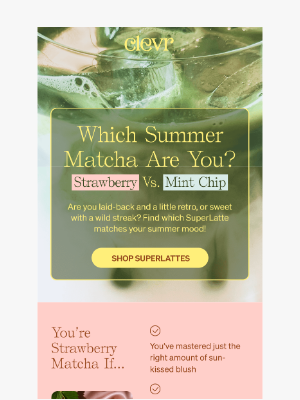 Clevr Blends - Strawberry or Mint Chip: Which Matcha Are You? 🍓🍦