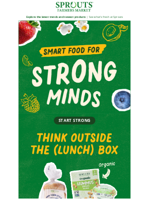 Sprouts Farmers Market, Inc. - 🍎 Lunch & Munch on Back-To-School Faves