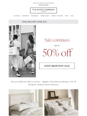 The White Company - Take up to 50% off bedroom