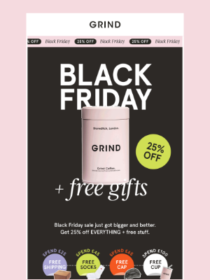 Grind (United Kingdom) - 25% Off + FREE STUFF 🎁