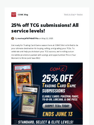 25% off TCG submissions! All service levels!