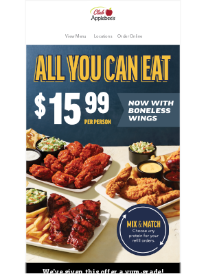 Applebee's - Heads up! We've just added Boneless Wings to $15.99 All You Can Eat