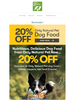 Fill Their Bowl with 20% OFF Only Natural Pet Dog Food 🐶🥣