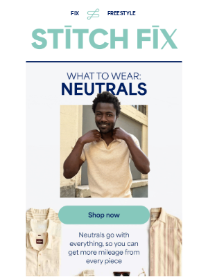 Stitch Fix - Easy outfits with neutrals