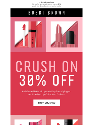 Bobbi Brown Cosmetics - Celebrate National Lipstick Day with 30% Off Crushed