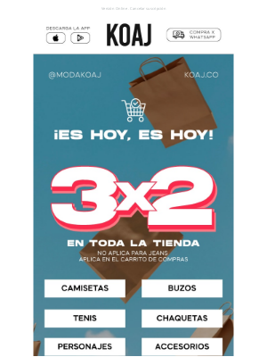 Koaj (Colombia) - 🔥 Llegó el 3X2 en toda la tienda ¡Llena tu carrito desde ya! 🔥