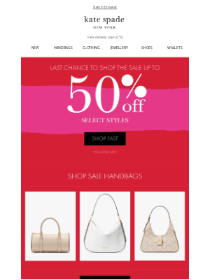 Kate Spade (United Kingdom) - Sale ends tomorrow! Shop up to 50% off