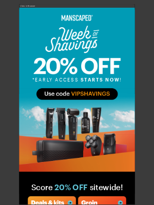 Manscaped - 20% OFF Early Access starts NOW!
