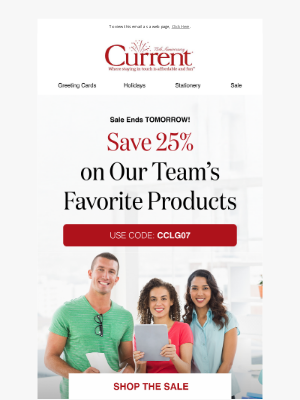 Current Catalog - Want 25% off OUR favorite products?