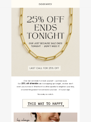 Dogeared - Last call for 25% off everything