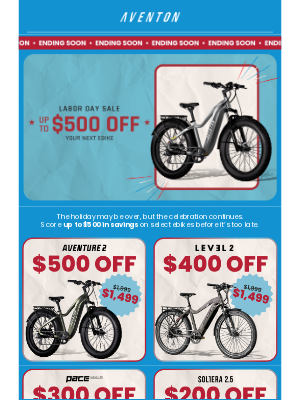 Aventon Bikes - There’s still time to save up to $500 on select ebikes⌛