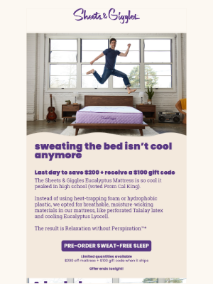 Sheets & Giggles - Last chance: Save on the coolest bed