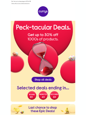 Currys (United Kingdom) - Alert: Epic Deals ending tomorrow!