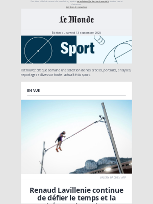 Le Monde - Renaud Lavillenie continue de défier le temps et la gravité aux championnats du monde de Tokyo