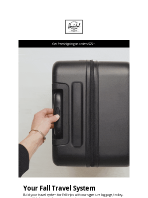 Herschel Supply Co. - Fall Travel, Sorted.
