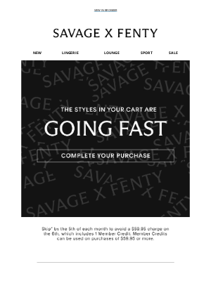 Savage X Fenty - Items in Your Cart Are Going FAST 🔥